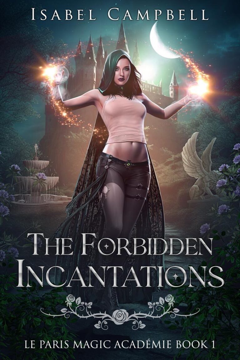 The Forbidden Incantations, The Magic Academy of Paris Book 1