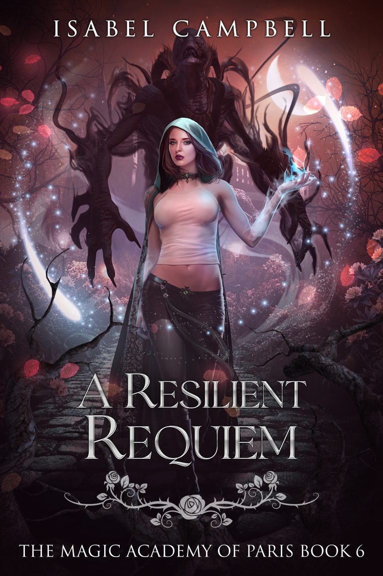 A Resilient Requiem, The Magic Academy of Paris Book 6