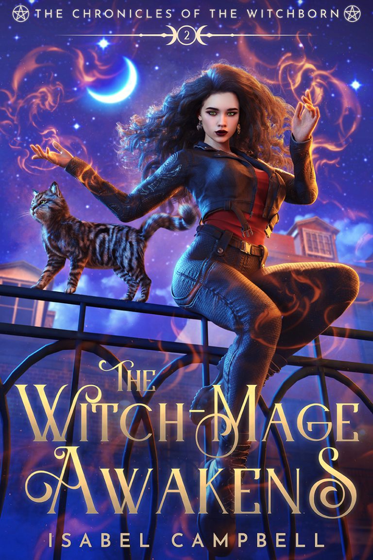 The Witch-Mage Awakens, The Chronicles of the WitchBorn Book 2