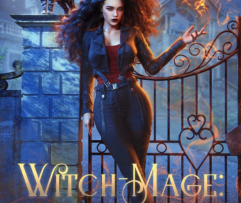 Witch-Mage Breaking, The Chronicles of the WitchBorn Book 5