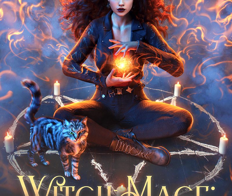 Witch-Mage Ascending, The Chronicles of the WitchBorn Book 6