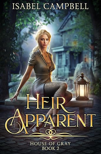 Heir Apparent, House of Gray Book 2